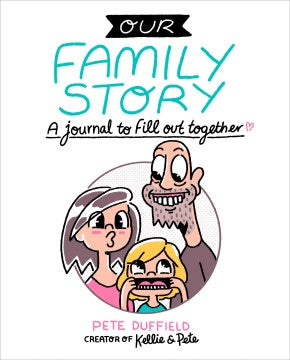 Our Family Story - A Journal to Fill Out Together  (GJR) - MPHOnline.com