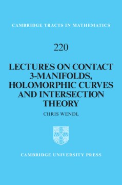 Lectures on Contact 3-Manifolds, Holomorphic Curves and Intersection Theory - MPHOnline.com