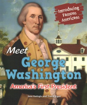 Meet George Washington - MPHOnline.com