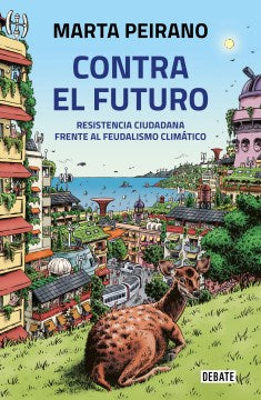 Contra el futuro / Against the Future - MPHOnline.com