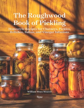 The Roughwood Book of Pickling - MPHOnline.com