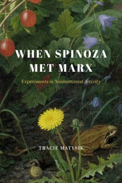 When Spinoza Met Marx - MPHOnline.com