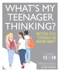 What's My Teenager Thinking - MPHOnline.com