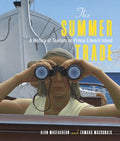 The Summer Trade - MPHOnline.com