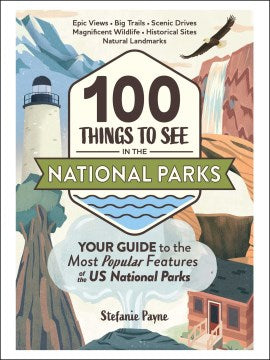 100 Things to See in the National Parks - MPHOnline.com