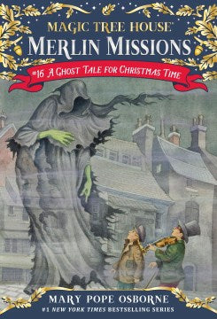 Magic Tree House #44: A Ghost Tale For Christmas Time - MPHOnline.com