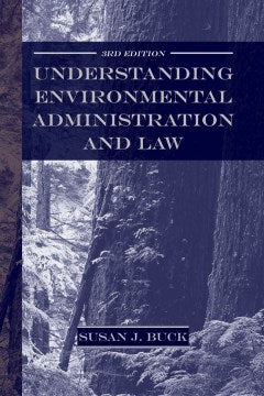 Understanding Environmental Administration And Law - MPHOnline.com