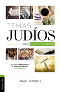 Temas Jud?os en el Nuevo Testamento / Jewish Themes in the New Testament - MPHOnline.com