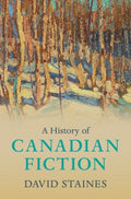 A History of Canadian Fiction - MPHOnline.com