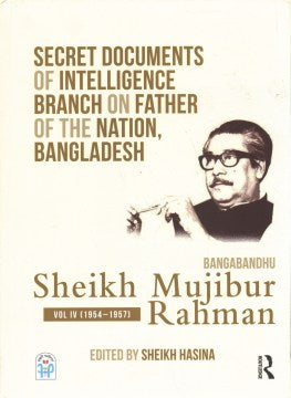 Secret Documents of Intelligence Branch on Father of the Nation, Bangladesh Bangabandhu Sheikh Mujibur Rahman 1948 - 1971 - MPHOnline.com