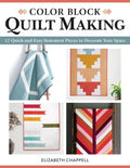 Color Block Quilt Making - MPHOnline.com