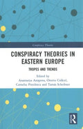 Conspiracy Theories in Eastern Europe - MPHOnline.com