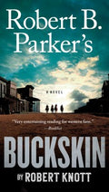 Robert B. Parker's Buckskin - MPHOnline.com