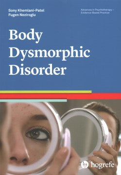 Body Dysmorphic Disorder - MPHOnline.com