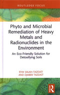 Phyto and Microbial Remediation of Heavy Metals and Radionuclides in the Environment - MPHOnline.com