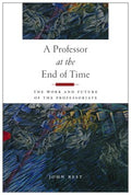 A Professor at the End of Time - MPHOnline.com