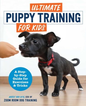 Ultimate Puppy Training for Kids - MPHOnline.com