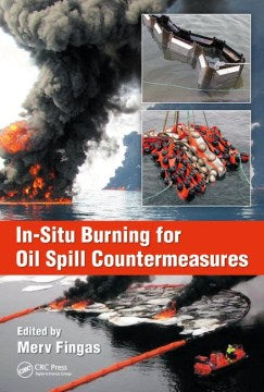 In-Situ Burning for Oil Spill Countermeasures - MPHOnline.com