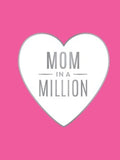 Mom in a Million - MPHOnline.com