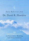 Daily Reflections from Dr. David R. Hawkins - MPHOnline.com