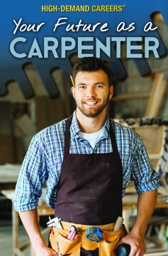 Your Future As a Carpenter - MPHOnline.com