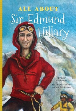 All About Sir Edmund Hillary - MPHOnline.com