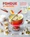 Fondue & Raclette - MPHOnline.com