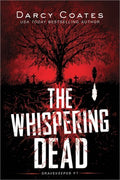 Whispering Dead (Gravekeeper #1) - MPHOnline.com