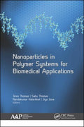 Nanoparticles in Polymer Systems for Biomedical Applications - MPHOnline.com