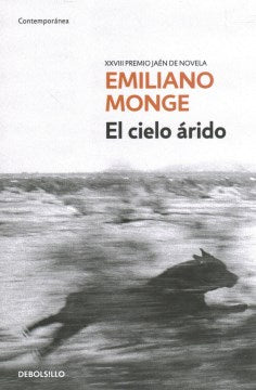 El cielo ?rido/ The Arid Sky - MPHOnline.com