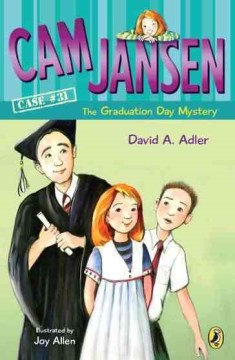 Cam Jansen and the Graduation Day Mystery - MPHOnline.com