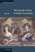 The Sounds of Paris in Verdi's La Traviata - MPHOnline.com