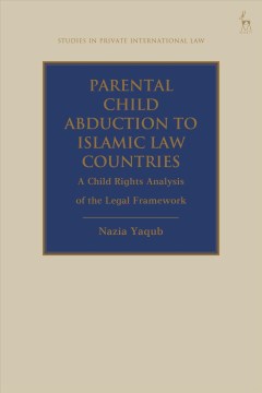 Parental Child Abduction to Islamic Law Countries - MPHOnline.com