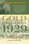 GOLD DIGGERS OF 1929 CANADA &THE GREAT STOCK MARKET CRASH - MPHOnline.com