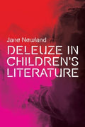 Deleuze in Children's Literature - MPHOnline.com