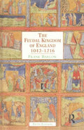 The Feudal Kingdom of England 1042-1216 - MPHOnline.com