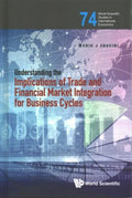 Understanding the Implications of Trade and Financial Market Integration for Business Cycles - MPHOnline.com