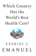 Which Country Has the World's Best Health Care? - MPHOnline.com