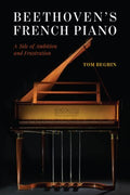 Beethoven's French Piano - MPHOnline.com