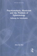 Psychoanalysis, Mysticism and the Problem of Epistemology - MPHOnline.com