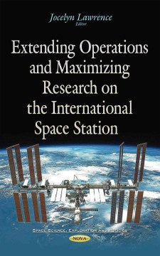 Extending Operations and Maximizing Research on the International Space Station - MPHOnline.com