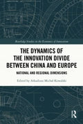 The Dynamics of the Innovation Divide Between China and Europe - MPHOnline.com