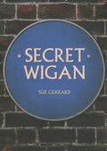 Secret Wigan - MPHOnline.com