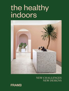 The Healthy Indoors - MPHOnline.com