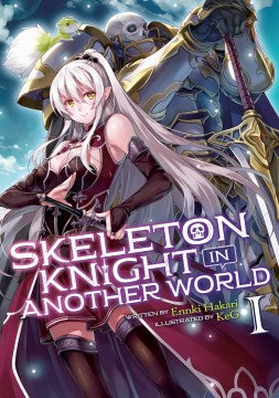 Skeleton Knight in Another World 1 - MPHOnline.com