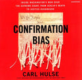 Confirmation Bias - MPHOnline.com