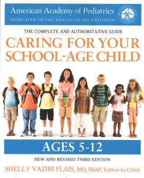 Caring for Your School-Age Child - Ages 5 to 12  (3 NEW REV) - MPHOnline.com