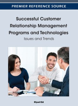 Successful Customer Relationship Management Programs and Technologies - MPHOnline.com