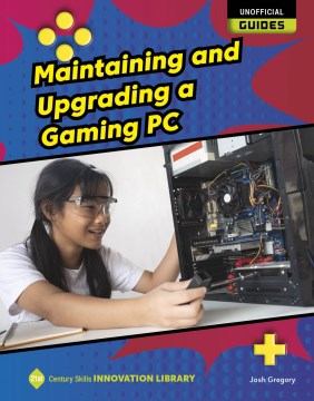 Maintaining and Upgrading a Gaming PC - MPHOnline.com