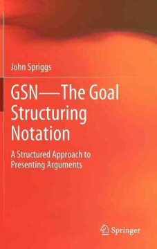 GSN - The Goal Structuring Notation - MPHOnline.com